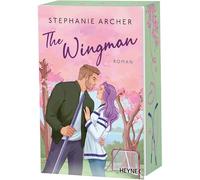 The Wingman: Roman - Mit Farbschnitt in limitierter Erstauflage - Die spicy Sportsromance und TikTok-Sensation geht weiter!: 3