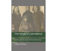 The Wings of Coincidence: "Destiny sometimes arrives with the sound of wings."