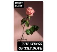The Wings Of The Dove (ebook)
