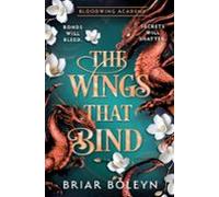 The Wings That Bind : 3