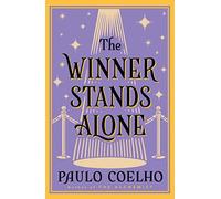 The Winner Stands Alone: A Gripping Thriller of Deadly Jealousy and the Price of Fame