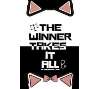 The Winner Takes It All