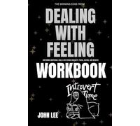 The Winning Edge from Dealing with Feeling Workbook: Exploring Emotional Skills with Marc Brackett: Focus, Action, and Results