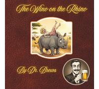 The Wino on the Rhino