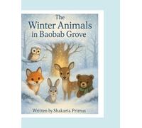 The Winter Animals In Baobab Grove