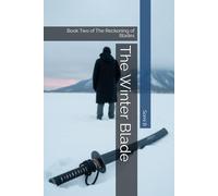 The Winter Blade: Book Two of The Reckoning of Blades