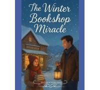 THE WINTER BOOKSHOP MIRACLE