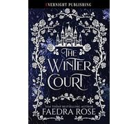 The Winter Court (The Courts of Faery Collections)