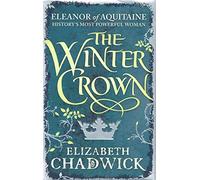The Winter Crown (Eleanor of Aquitaine trilogy)