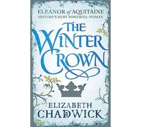 The Winter Crown (Eleanor of Aquitaine trilogy)