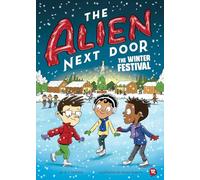 The Winter Festival (Alien Next Door, 12)