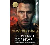 The Winter King: A Novel of Arthur: 01 (Warlord Chronicles, 1)