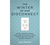 The Winter Of Our Disconnect (ebook)