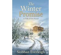 The Winter Promise: A Villa D'Oro Novel