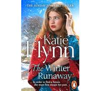 The Winter Runaway – La conmovedora novela histórica del autor superventas del Sunday Times