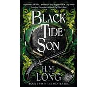 The Winter Sea - Black Tide Son: The Winter Sea Series: 2