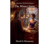 The Winter Seam: 2 (A Boutique Chronicles Mystery)