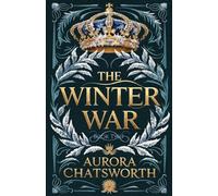 The Winter War (The Silver Throne)