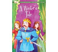 The Winter's Tale: A Shakespeare Children's Story (US Edition) (Sweet Cherry: Easy Classics Shakespeare (US Editions))