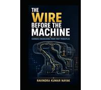 The Wire Before the Machine: Harness Engineering from First Principles (The Hidden Nervous System Series)
