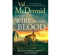 The Wire In The Blood