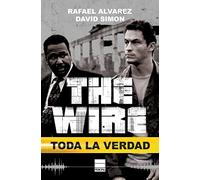 The Wire: Toda la verdad (PRINCIPAL DE LOS LIBROS)
