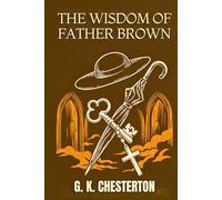 The Wisdom of Father Brown