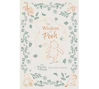 The Wisdom of Pooh: A Disney Winnie the Pooh Gratitude Journal: A Disney Winnie the Pooh Gratitude Journal