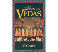 The Wisdom of the Vedas (Theosophical Heritage Classics)