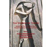The Wisdom of Thoth: Magical Texts in Ancient Mediterranean Civilisations