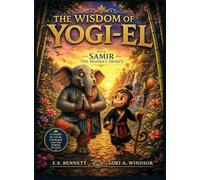 The Wisdom of Yogi-El with Samir the Monkey Prince