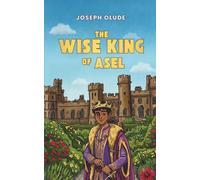 The Wise King of Asel