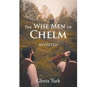 The Wise Men of Chelm: Revisited