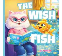 The Wish Fish: A Mimi Tales: Old Stories Retold (Mimi Tales: Giggleville Series)