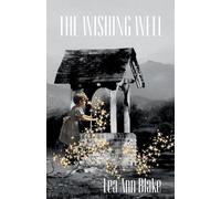 The Wishing Well