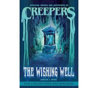 The Wishing Well (Creepers)