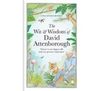 The Wit And Wisdom Of David Attenborough