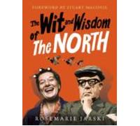 The Wit And Wisdom Of The North (ebook)