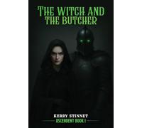 The Witch and The Butcher (Ascendent)