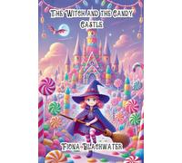 The Witch and the Candy Castle (Halloween)