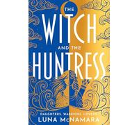 The Witch and the Huntress: The page-turning and atmospheric Greek mythology retelling you don't want to miss!