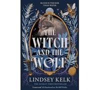 The Witch and the Wolf: The stunning sequel to fantasy sensation THE BELL WITCHES - a Sunday Times bestseller: Book 2 (Savannah Red)