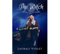 The Witch: Children of the Moon Goddess Book One