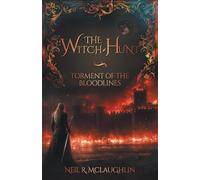 The Witch-Hunt (Torment of the Bloodlines)