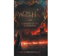 The Witch-Hunt (Torment of the Bloodlines)