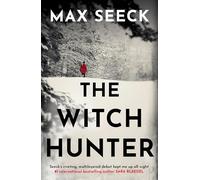 The Witch Hunter: THE CHILLING INTERNATIONAL BESTSELLER (A Detective Jessica Niemi thriller)