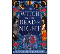 The Witch in the Dead of Night: The seductive dark romantasy set in a vampire court with a witch hiding in magic and shadow: Book 1 (The Flamebearer Trilogy)