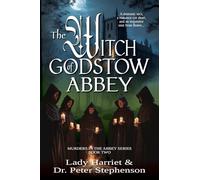 The Witch of Godstow Abbey: Murders in the Abbey - Book Two