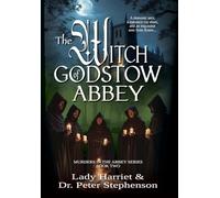 The Witch of Godstow Abbey: Murders in the Abbey - Book Two