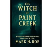 The Witch of Paint Cr Paranormal Romance Mystery from Haunted Ohio